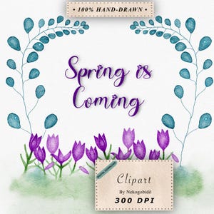 Spring is Coming PNG Aquarelle Clipart, Crocus Flowers Sublimation Design, Printemps Floral Digital Download, Hand Drawn Watercolor