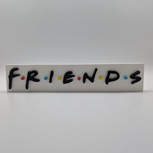 Friends Logo Display Sign