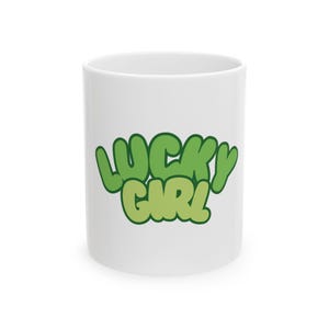 Lucky Girl Mug