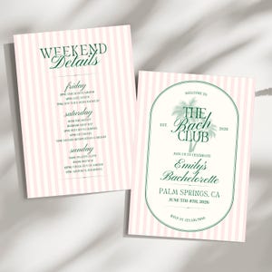 May include: Two pink and white striped cards. One card reads "Weekend Details" with a schedule. The other card says "Welcome to The Bach Club" with a palm tree graphic, and details for Emily's Bachelorette in Palm Springs, CA.