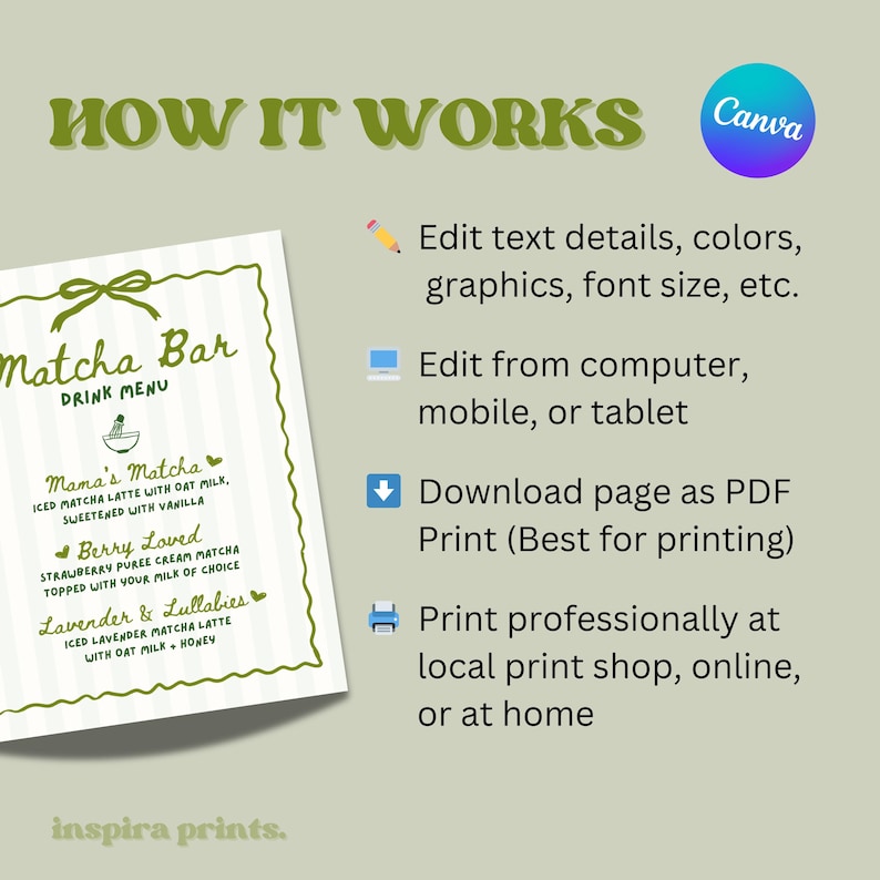 May include: A green and white Matcha Bar drink menu with the text "How It Works" at the top. The menu includes drink options like "Mama's Matcha" and "Berry Loved." Instructions on editing and printing are also included.