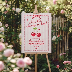 She's the Cherry on Top Baby Shower Welcome Sign