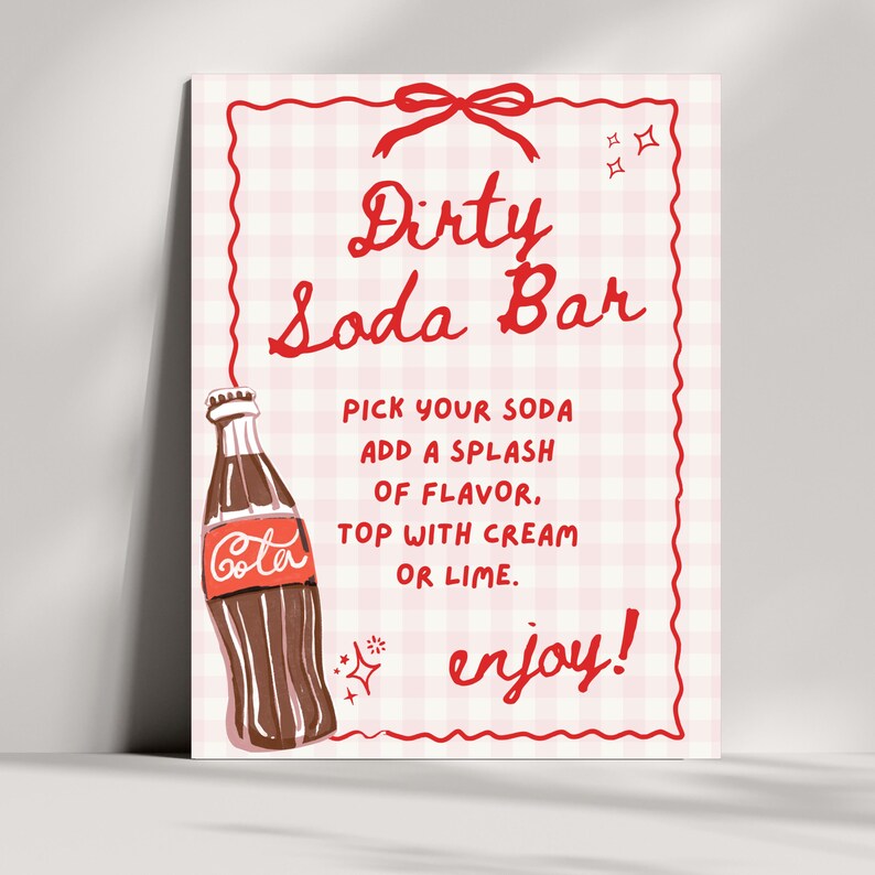 She's Ready to Pop Theme Dirty Soda Table Sign Printable