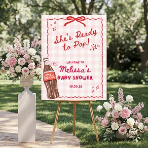 She's Ready to Pop Baby Shower Welcome Sign