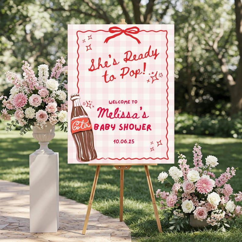 She's Ready to Pop Baby Shower Welcome Sign
