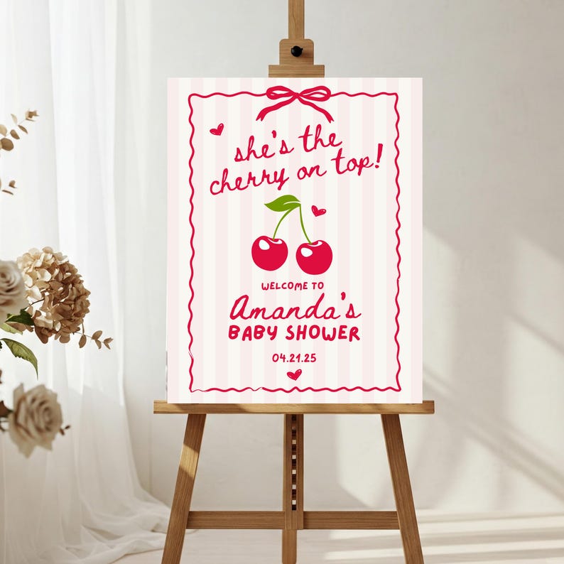 she's the cherry on top baby shower welcome sign