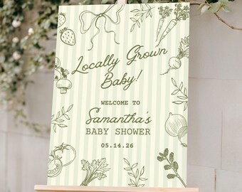 Locally Grown Baby Shower Welcome Sign, Farmer's Market Theme Gender Neutral Baby Shower Sign, Editable Canva Template, Digital Download