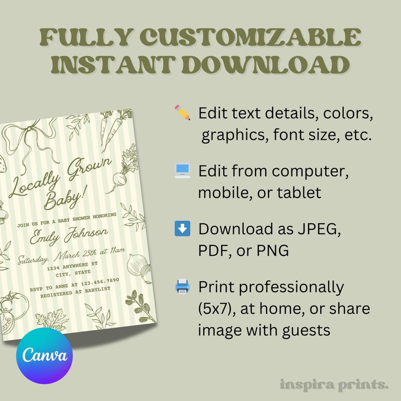 May include: A baby shower invitation with a green and white striped background and vegetable illustrations. The invitation reads "Locally Grown Baby!" and includes details for Emily Johnson's shower. The image also includes text about customization and download options.