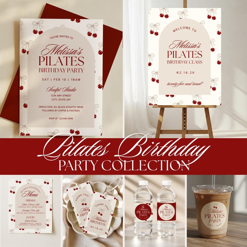 May include: A collection of Pilates birthday party supplies. Includes invitations, a welcome sign, menu, gift tags, water bottles, and a coffee cup. The design features a cherry motif and the text "Melissa's Pilates Birthday Party".
