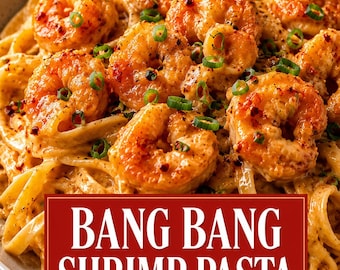 Bang Bang Shrimp Pasta Recipe Card PDF Printable Seafood Dinner Instant Download