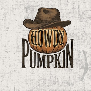 Howdy Pumpkin Png, Pumpkin Png, Western Fall PNG, Fall Sublimation Design, Fall Png, Autumn Sublimation, Fall Png