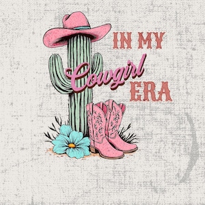 In My Cowgirl Era Western Instant Digital Download - Trendy Western Designs, Western PNG, Trendy PNG Download