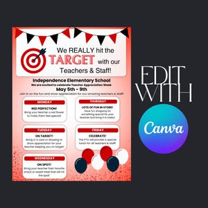 May include: A red and white poster with a bullseye target graphic and the text "We REALLY hit the TARGET with our Teachers & Staff!"  Independence Elementary School is celebrating Teacher Appreciation Week from May 5th to 9th. The poster lists daily activities for students to show appreciation for their teachers.