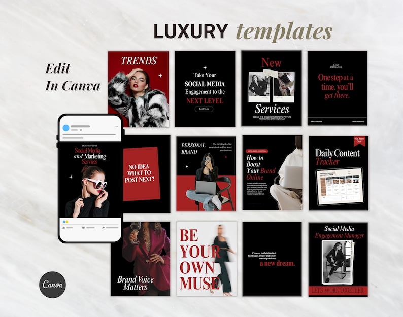 May include: A collection of black and red social media templates with the text "LUXURY templates". The templates include images and text such as "TRENDS", "Take Your SOCIAL MEDIA Engagement to the NEXT LEVEL", and "Edit In Canva".