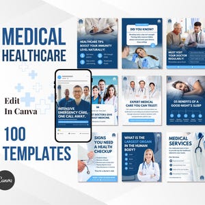 Op de afbeelding: Een verzameling van 100 aanpasbare social media-sjablonen voor bedrijven in de gezondheidszorg. De sjablonen hebben een blauw en wit kleurenschema met afbeeldingen van artsen en patiënten. De tekst op de sjablonen bevat zinnen als "Gezondheidstips", "Intensive Spoedzorg", "Deskundige Medische Zorg" en "Medische Diensten".
