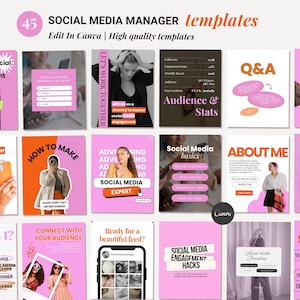 May include: A collection of 45 social media manager templates in a grid layout. The templates feature pink, orange, and white backgrounds with text and graphics related to social media engagement, audience stats, and branding. The text includes "Edit in Canva" and "High quality templates."