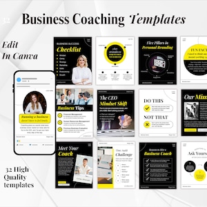 May include: A collection of 32 business coaching templates, including checklists, tips, and branding guides. The templates are designed for use in Canva and feature a variety of layouts with black, white, and yellow color schemes. The image also includes a smartphone mockup.