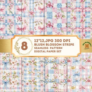 Puede incluir: Un conjunto de papeles digitales con ocho patrones sin costuras. Los diseños presentan rayas de flores rosas, arreglos florales, lazos y cuadros vichy en rosa y azul. La imagen incluye el texto "12*12, JPG 300 DPI BLUSH BLOSSOM STRIPE SEAMLESS PATTERN DIGITAL PAPER SET."