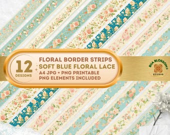 Soft Blue Floral Lace Border Strips, Vintage Scrapbook Borders, Junk Journal Supplies, Printable A4, PNG Elements Included