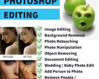 Custom Photo Editing Service, Retouching Service, Enhance, Colorize, Fix, Remove Objects, Face Swap, Background Removal or Change