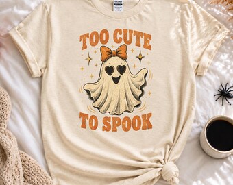 Too Cute To Spook Halloween Shirt | Cute Ghost with Bow T-Shirt | Retro Halloween Women's | Spooky Season Halloween Gift