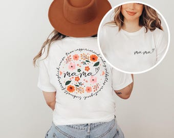 Mama T-Shirt Flower Design Mama T-Shirt Gift Expectant Mom Mother Shirt for Birth Mama Statement Shirt MOM Shirt Mama Gift Idea