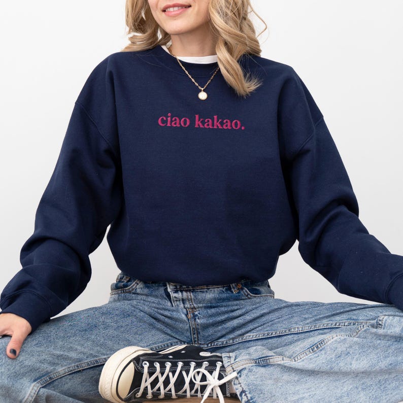Ciao Kakao Sweatshirt mit dezenter Stickerei, gemütlicher Damenpullover im schlichten Design, ideal als Geburtstags- oder Abschiedsgeschenk.