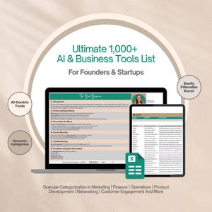 May include: A laptop screen displaying a list of over 1,000 AI and business tools for founders and startups. The list is categorized by marketing, finance, operations, product development, networking, customer engagement, and more. The list is easily filterable in Excel.