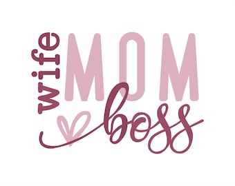 Mom Boss PNG, Mom Shirt Design, Motherhood PNG, Mom Life Shirt PNG, Mother's Day Gift, Funny Mom Design, dtf Sublimation