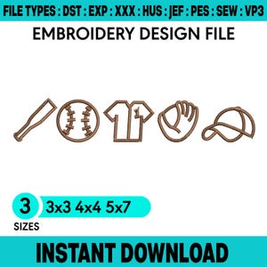 Pode incluir: Um arquivo de design de bordado com contornos marrons de um taco de beisebol, uma bola, uma camisa, uma luva e um boné. O texto diz FILE TYPES: DST : EXP : XXX : HUS : JEF : PES : SEW : VP3, EMBROIDERY DESIGN FILE, 3 SIZES 3x3 4x4 5x7, INSTANT DOWNLOAD.
