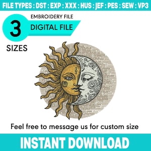 Puede incluir: Archivo de bordado digital con un diseño de sol y luna. La imagen incluye el texto "EMBROIDERY FILE" y "DIGITAL FILE". La imagen también incluye el texto "INSTANT DOWNLOAD". El archivo está disponible en 3 tamaños.