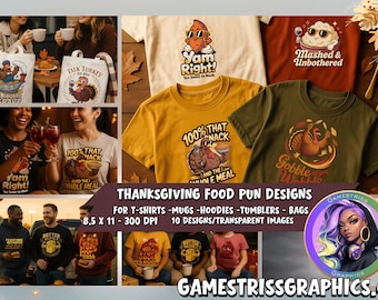 May include: Thanksgiving-themed designs for various products, including t-shirts, mugs, and bags. The image showcases several t-shirts with food puns, such as "Yam Right!" and "Gobble Wobble." The designs feature cartoon turkeys and food-related graphics.
