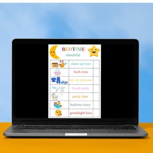 May include: A laptop displays a bedtime checklist with a moon and star graphic. The checklist includes tasks like cleaning up toys, bath time, putting on pajamas, brushing teeth, potty time, bedtime story, and a goodnight kiss.