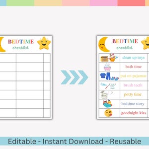 May include: A bedtime checklist with a yellow crescent moon and star graphic. The checklist includes tasks like cleaning up toys, bath time, putting on pajamas, brushing teeth, potty time, bedtime story, and a goodnight kiss. The text "BEDTIME checklist" is at the top.