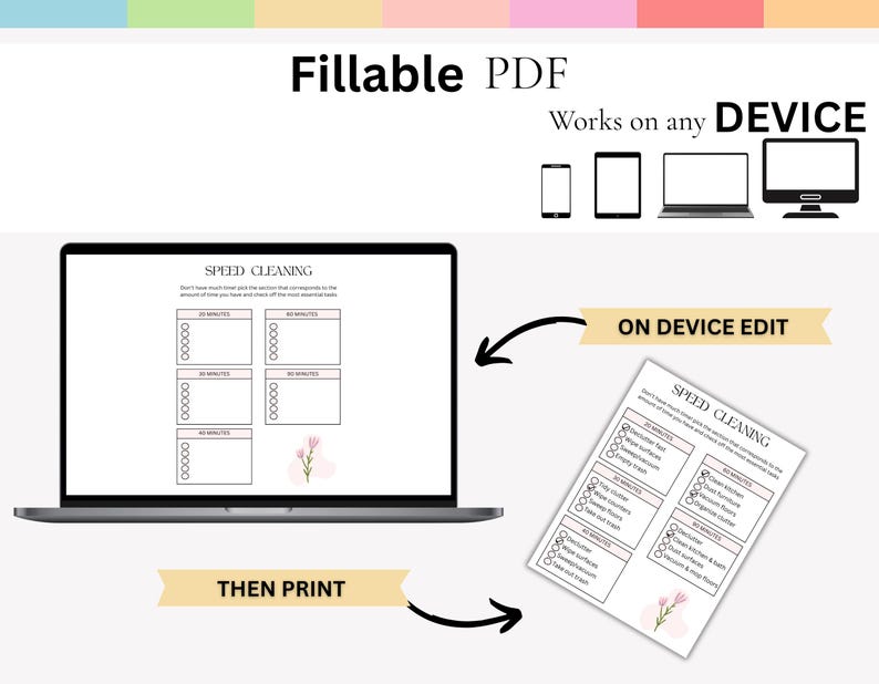 Puede incluir: Una lista de verificaci&oacute;n de limpieza r&aacute;pida en PDF digital rellenable que se muestra en la pantalla de una computadora port&aacute;til y una hoja impresa. La lista de verificaci&oacute;n incluye secciones para tareas de 20, 30, 45 y 60 minutos, con un acento floral. El texto "Works on any DEVICE" tambi&eacute;n es visible.
