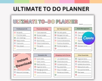 May include: A printable Ultimate To-Do Planner with sections for professional life, financial strategy, self-management, and home management. The planner includes a pink "Instant Download" sticker and a Canva logo.