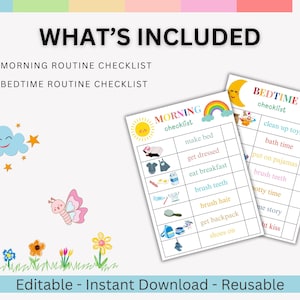 May include: Colorful printable checklists for morning and bedtime routines. The morning checklist includes tasks like making the bed and eating breakfast. The bedtime checklist includes tasks like cleaning up toys and brushing teeth. The image also includes a rainbow, sun, moon, stars, and a butterfly.