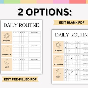 Puede incluir: Dos plantillas imprimibles de rutina diaria. Una est&aacute; en blanco y la otra est&aacute; precargada. Ambas plantillas tienen secciones para la ma&ntilde;ana, la tarde y la noche, con espacio para rastrear actividades. El texto "DAILY ROUTINE" est&aacute; en la parte superior.