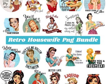 Retro 1950s Housewife Clipart PNG Bundle, Funny Sarcastic Quotes (Digital Download)