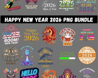 May include: A collection of colorful PNG graphics with a New Year 2026 theme. Designs include a champagne bottle, a sunset, a UFO, a disco ball, fireworks, a horse, a panda, a dragon, and a lion. Text includes "Happy New Year 2026 PNG Bundle."