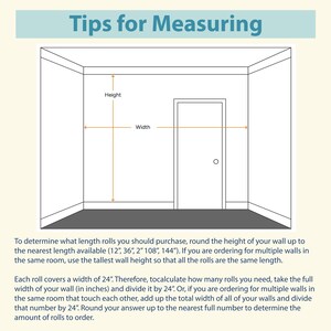 May include: Diagram illustrating how to measure a room for wallpaper. The image shows a room with labeled dimensions for height and width. Text at the top reads "Tips for Measuring". Instructions are provided for calculating wallpaper roll quantities.