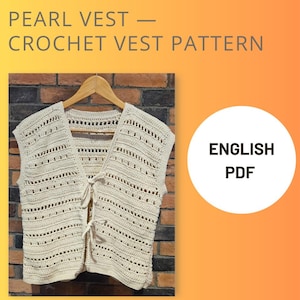 Summer Crochet Vest,Crochet Vest Pattern,V-neck Vest,Step by Step Tutorial,English Instructions,Easy Crochet Project for Beginners,PDF only