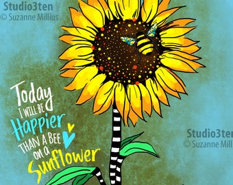 Sunflower and bee, sunflower art, print with sunflowers, yellow print, happy print, poem about happiness, bee on flower, bumble bee