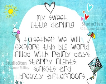 my sweet darling, Baby poem, original poem child, nursery poem, nursery art, original art for babys room, poem about childhood, growing up