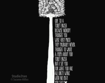 Funny bathroom art, toilet brush print, toilet brush art, art for bathroom, funny bathroom poem, bathroom print, bathroom humor, toiletry