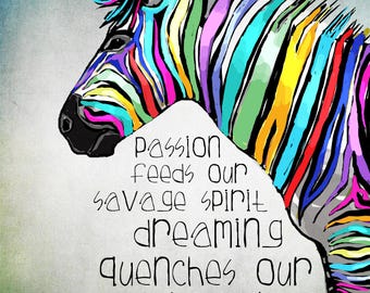 Zebra art print, inspirational art as gift, rainbow zebra, gift for artist, gift to inspire, dreamer art, zebra painting, gift for moving