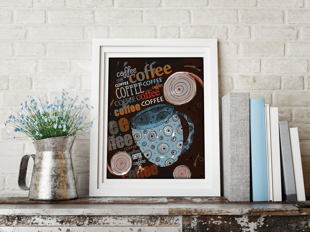 Coffee Print, Coffee Art, Coffee Lover Art, Coffee Print for Kitchen