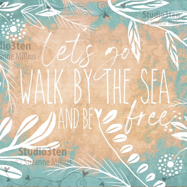 sea art, lets walk by the sea, beach theme, sea theme, beach decor, sea decor, ocean theme, beach house art, sea print, sea poem, beach poem