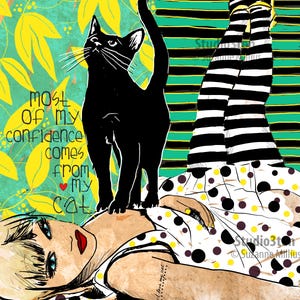 self love, woman with cat, cat art, crazy cat lady, cat lover, gift for cat lover, black cat, gift for divorce, gift for bestie, cat poster