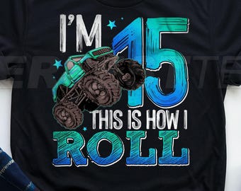 15th Birthday Monster Truck Shirt, 15th Birthday Boy Gifts, 15th Birthday Shirt for Boys, 15 year old birthday gift, 15th Birthday Boy Shirt